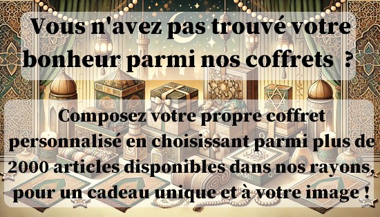 composez votre coffret cadeau musulman