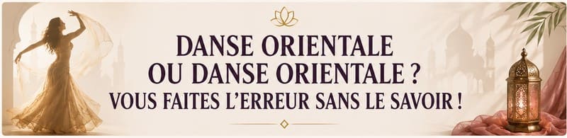 https://www.orientaldiscount.net/content/160-danse-orientale-ou-danse-orientale-vous-faites-lerreur-sans-le-savoir-