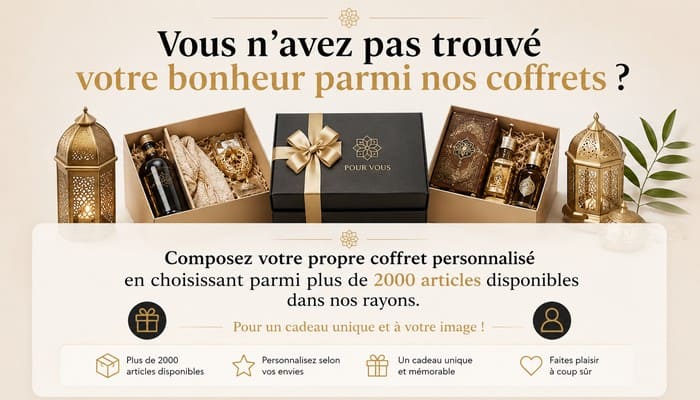 composez votre coffret cadeau musulman