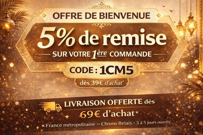 Offre de bienvenue 5% de remise première commande avec code 1CM5 et livraison offerte dès 69€ d’achat