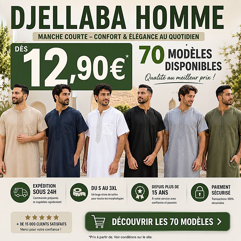 Djellaba homme manche courte disponible dès 12,90 €, plus de 70 modèles du S au 3XL avec expédition sous 24h