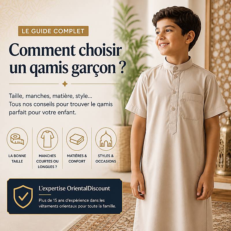 Guide pour choisir un qamis garçon selon la taille, les manches, la matière et le style